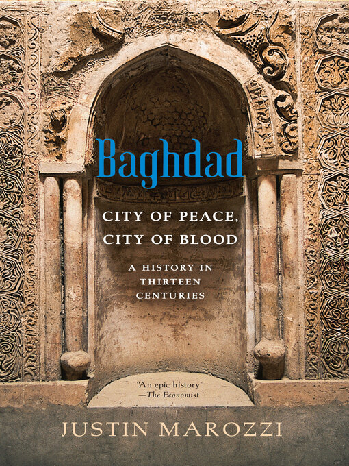 Title details for Baghdad by Justin Marozzi - Wait list